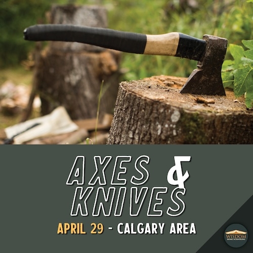 Axes and Knives - Calgary <span>E1079</span>